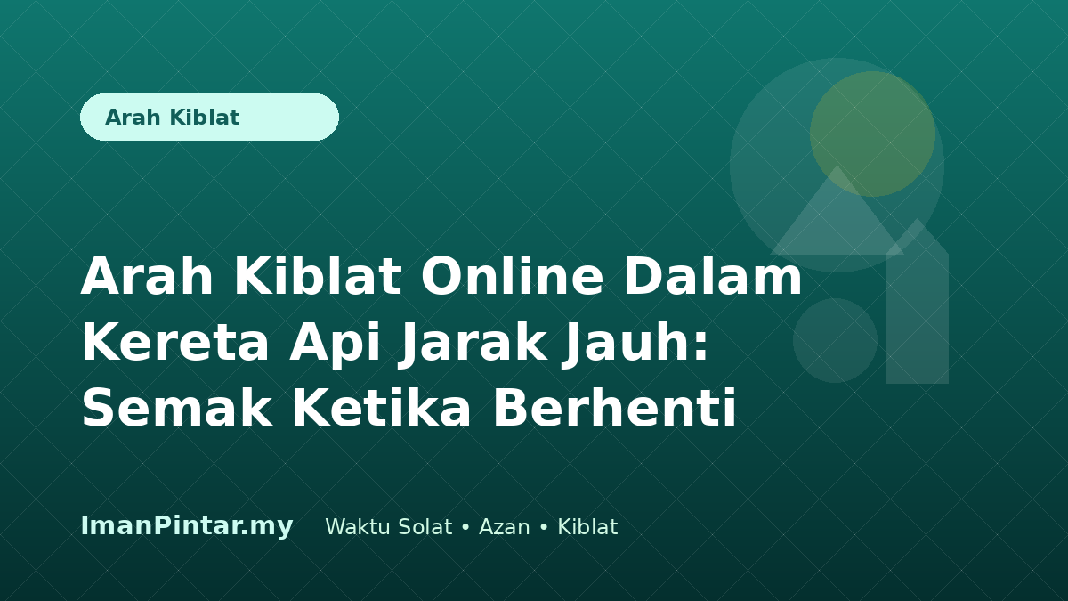 Penumpang menyemak arah kiblat online ketika kereta api berhenti di stesen