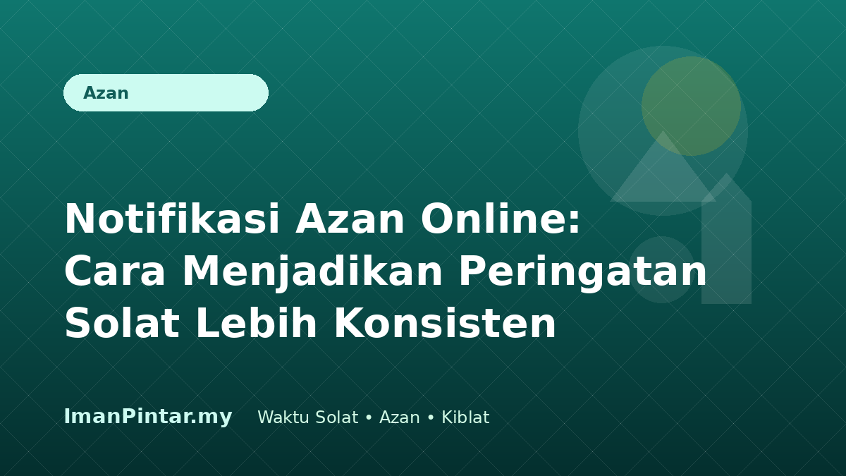 Notifikasi azan online dalam aplikasi ImanPintar