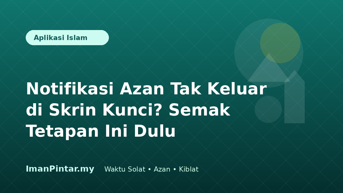 Foto stok landskap telefon memaparkan notifikasi azan pada skrin kunci