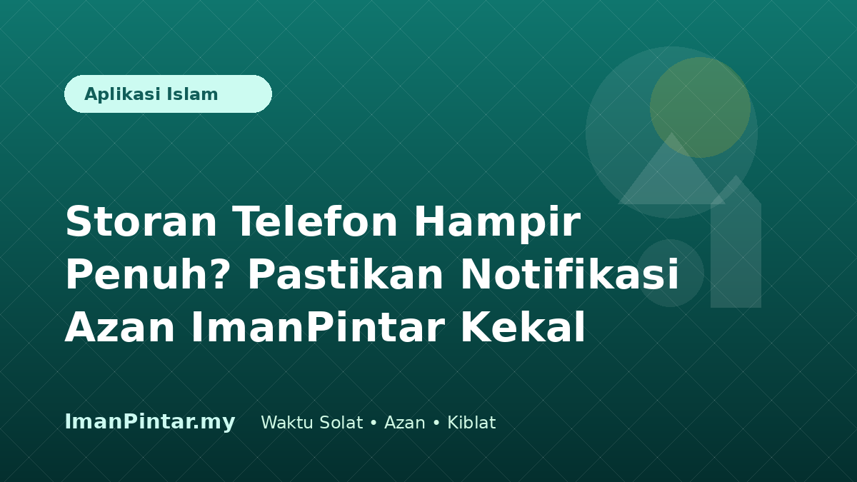 Pengguna membersihkan storan telefon untuk memastikan notifikasi azan berfungsi