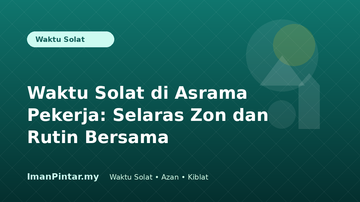 Penghuni asrama pekerja menyemak waktu solat Malaysia melalui ImanPintar
