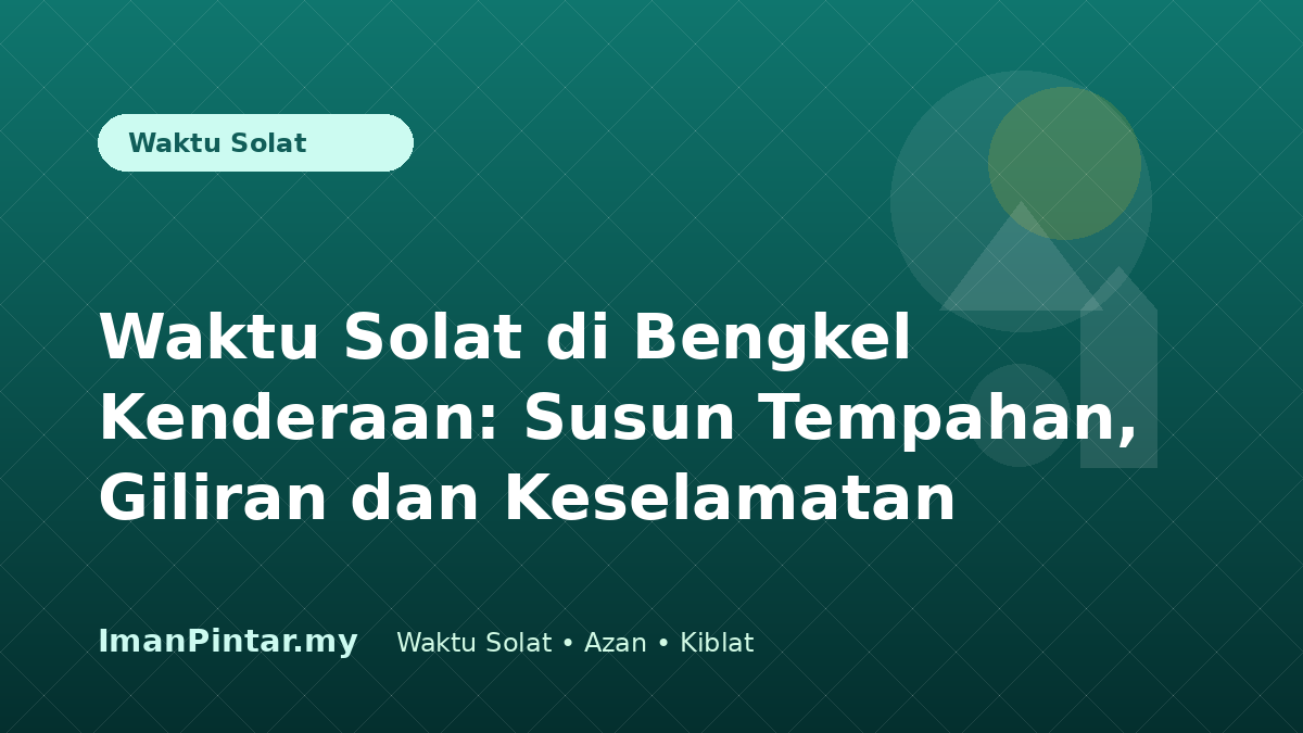 Mekanik menyemak waktu solat hari ini di bengkel kenderaan
